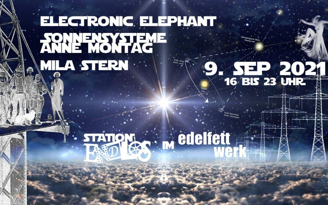 Station Endlos im Edelfettwerk I OPEN AIR