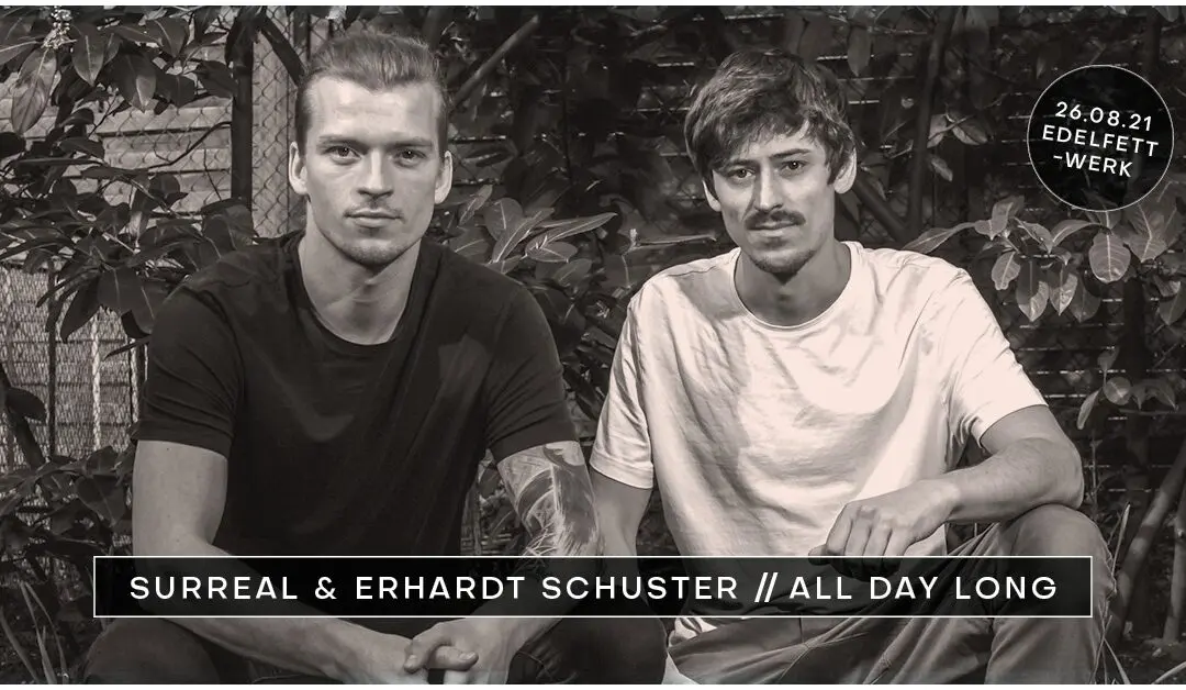 Surreal & Erhardt Schuster | ALL DAY LONG