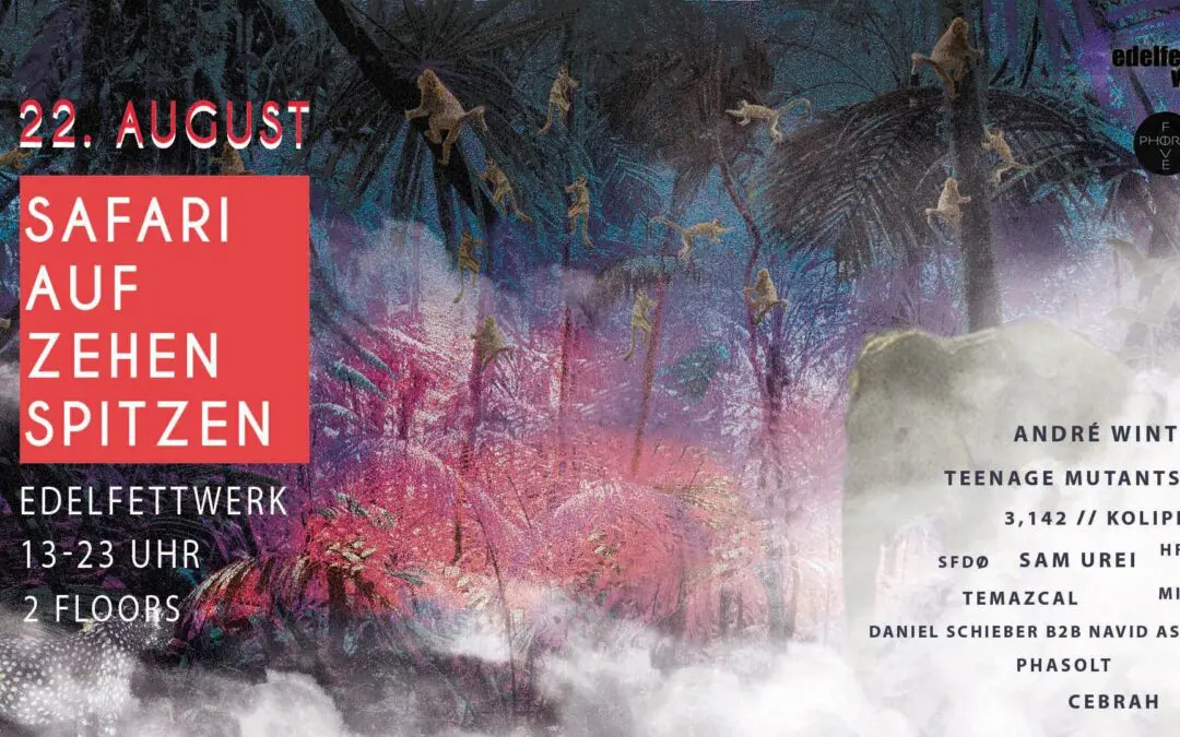 [SOLD OUT] Safari auf Zehenspitzen OPEN AIR w/TEENAGE MUTANTS/ANDRÉ WINTER