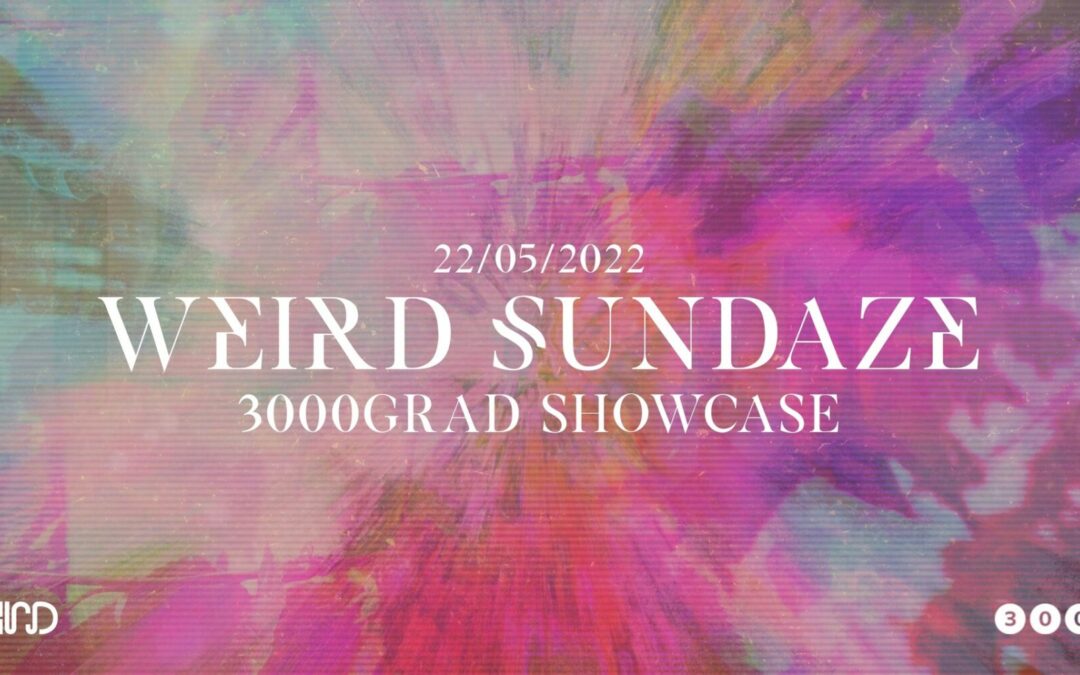 WEIRD Sundaze Open Air x 3000Grad Showcase w/ Marek Hemmann Live, Mollono.Bass uvm.