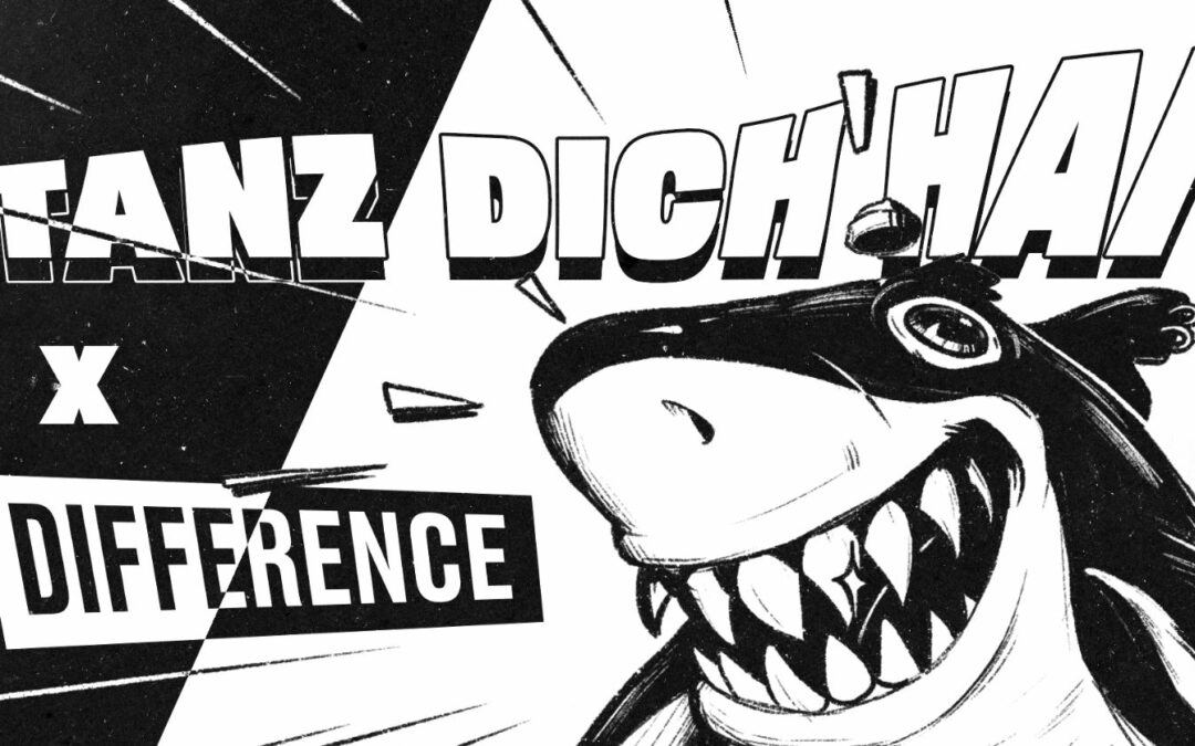 Tanz Dich Hai x Difference I 2 Floors
