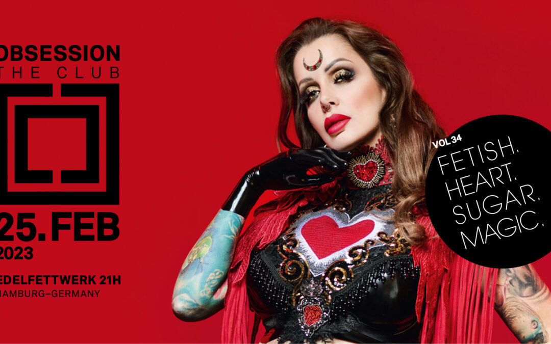 Obsession-The Club Vol. 34 FETISH.HEART.SUGAR.MAGIC