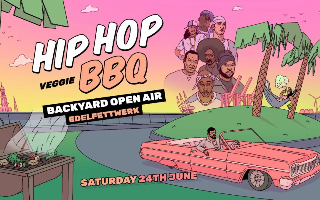 HIP HOP & BBQ Open Air @EDELFETTWERK