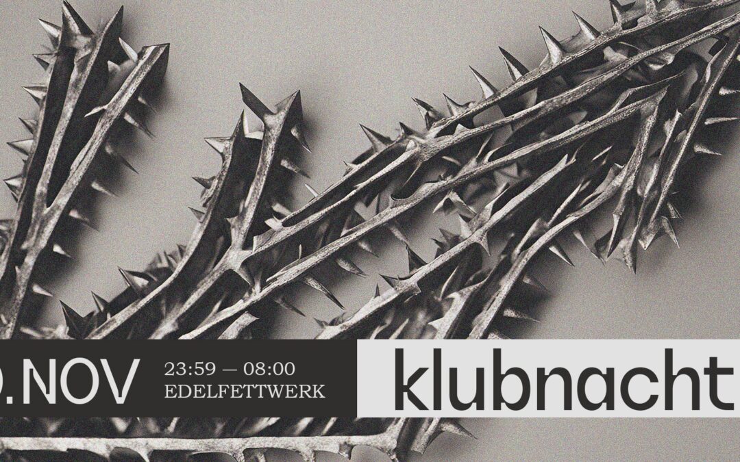 KLUBNACHT w/ NUR JABER, DJ BREAKLESS, TEMAZCAL & DARKTIMES