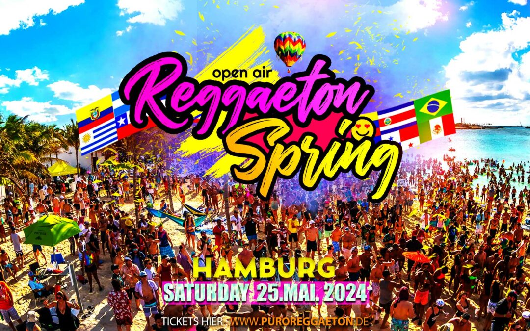 Spring Reggaeton Opening 2024 – Hamburg