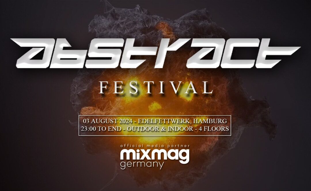 ABSTRACT FESTIVAL x MIXMAG I indoor & outdoor