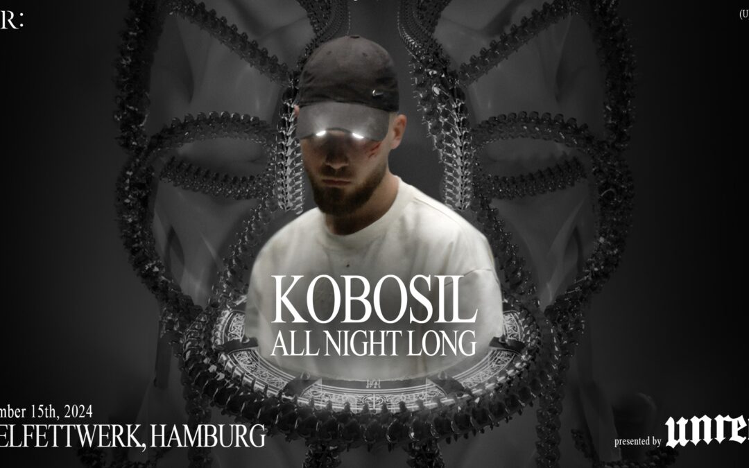 UNREAL X VER: pres. Kobosil all night long