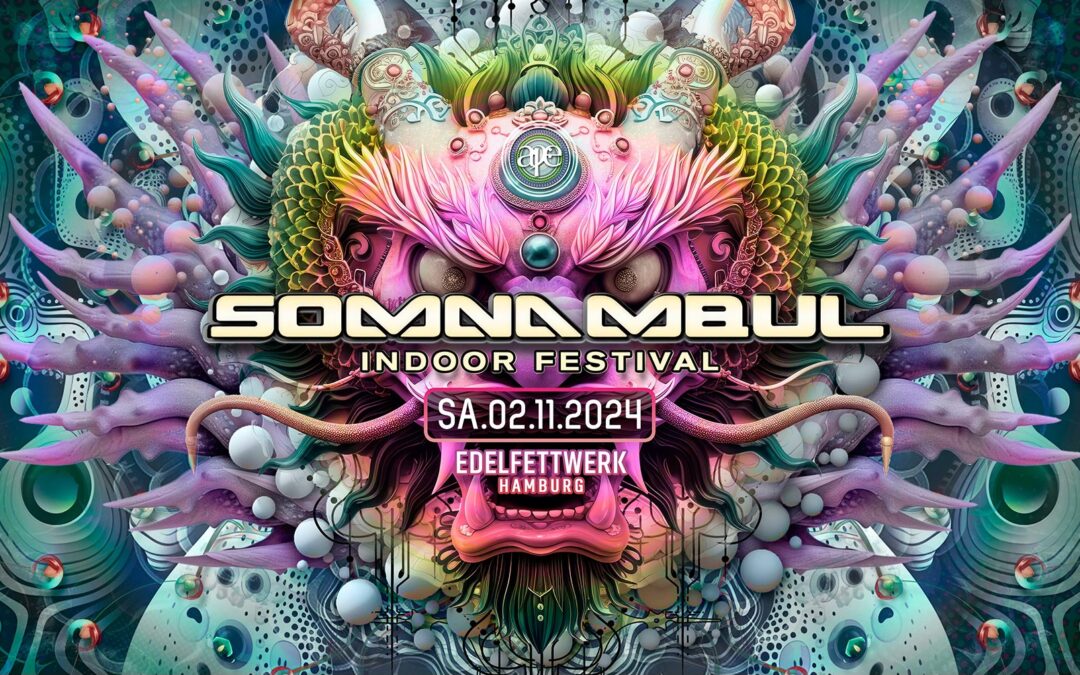 [SOLD OUT] SOMNAMBUL 2024 – The Indoor Festival