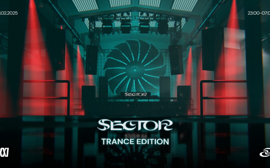 SECTOR TRANCE EDITION – EDELFETTWERK HAMBURG