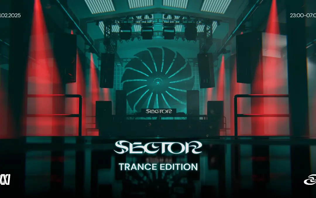 SECTOR TRANCE EDITION – EDELFETTWERK HAMBURG