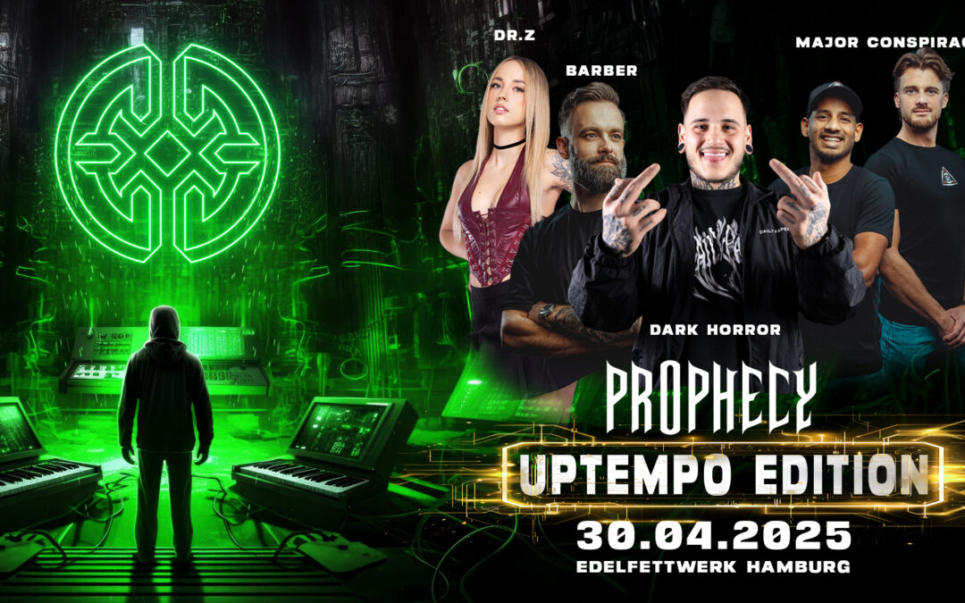Prophecy Uptempo Edition