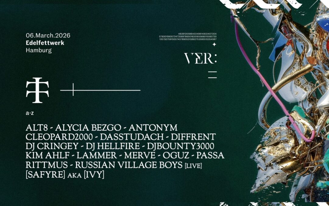 VER x TELETECH pres: OGUZ, DASSTUDACH, RUSSIAN VILLAGE BOYS (live), DJ CRINGEY, ALT8, LAMMER & more
