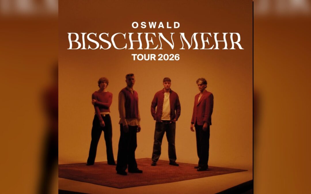 OSWALD – BISSCHEN MEHR TOUR 2026