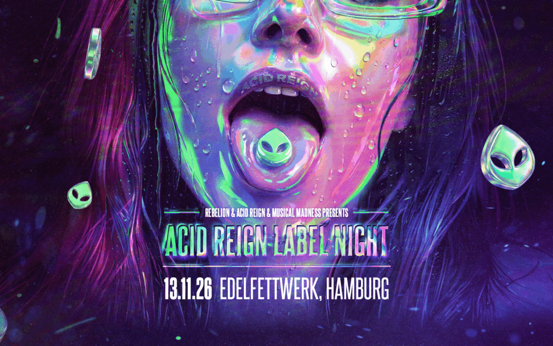 Acid Reign Label Night
