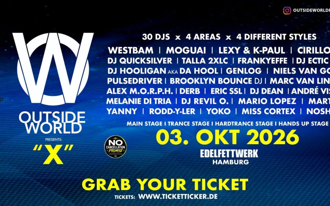OUTSIDE WORLD FESTIVAL – HAMBURG pres.“X“