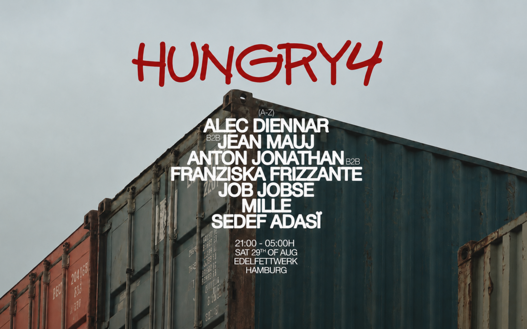 Hungry4 ps. Job Jobse, Sedef Adasï – Summer Closing  (Night Time)