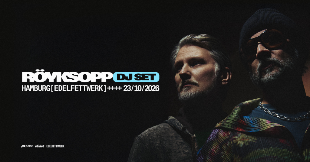 RÖYKSOPP DJ Set