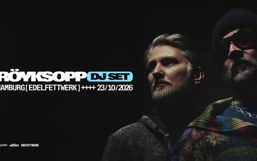 Röyksopp DJ Set